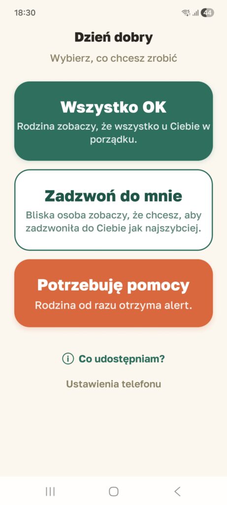 Ekran bliskiej osoby z przyciskami „Wszystko OK”, „Zadzwoń do mnie” i „Potrzebuję pomocy”